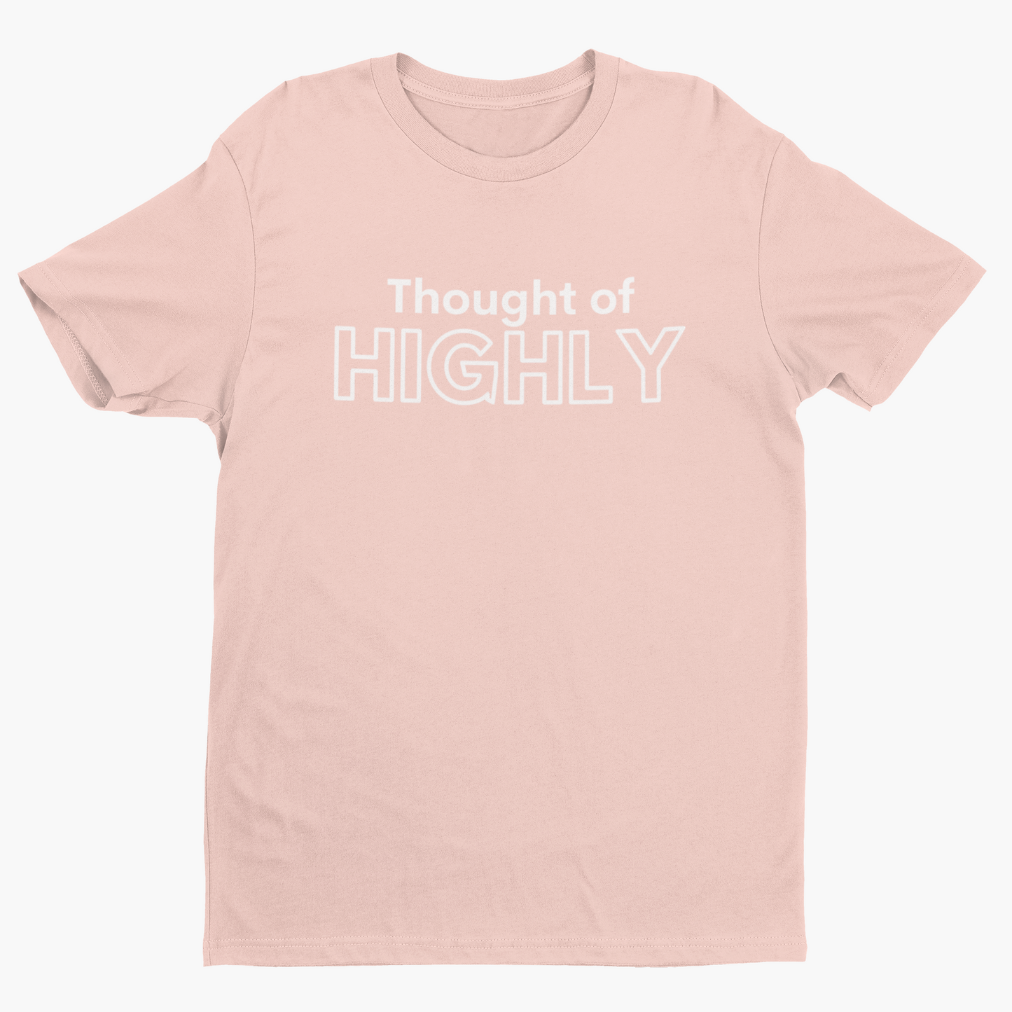 Thought of Highly