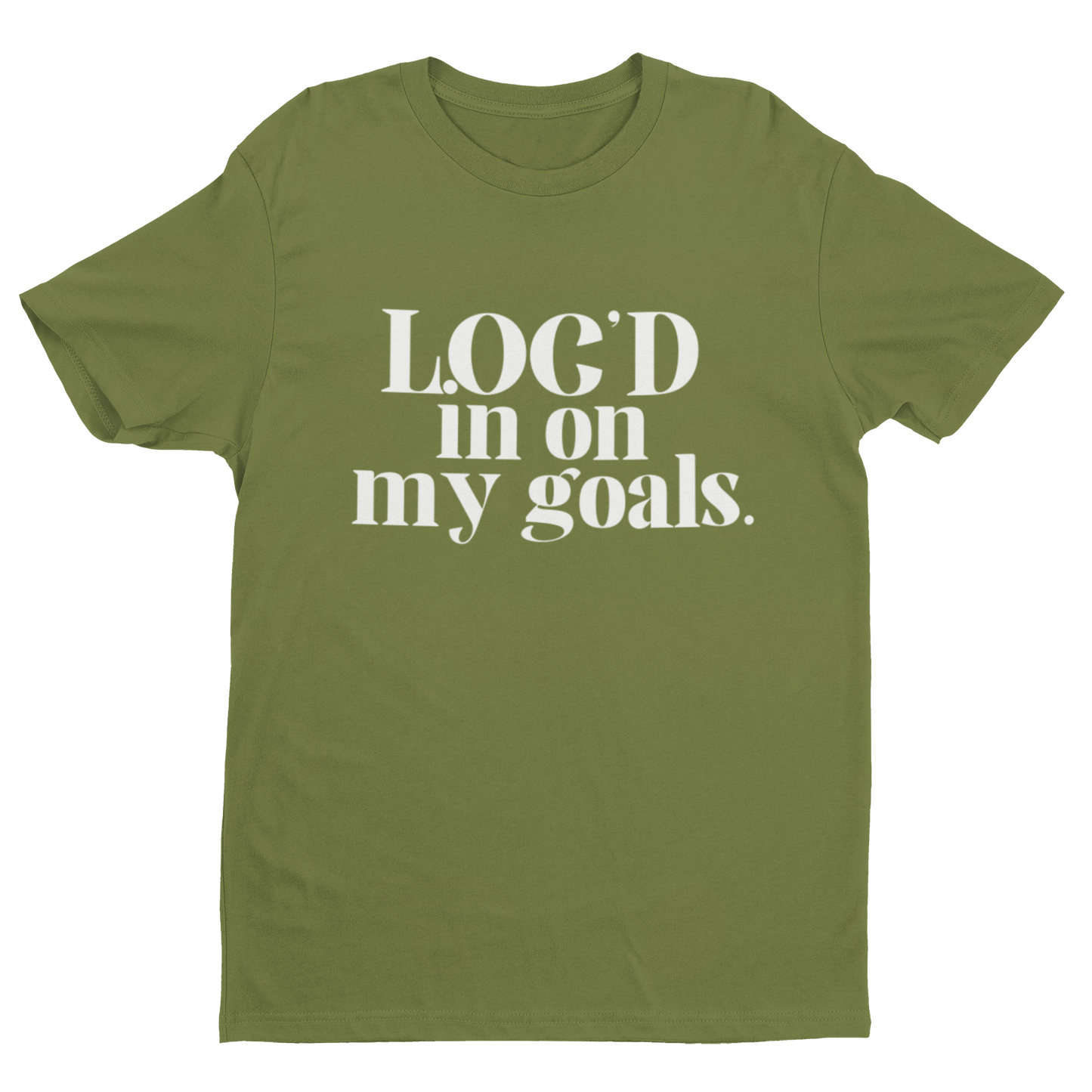 Loc’d in on my goals