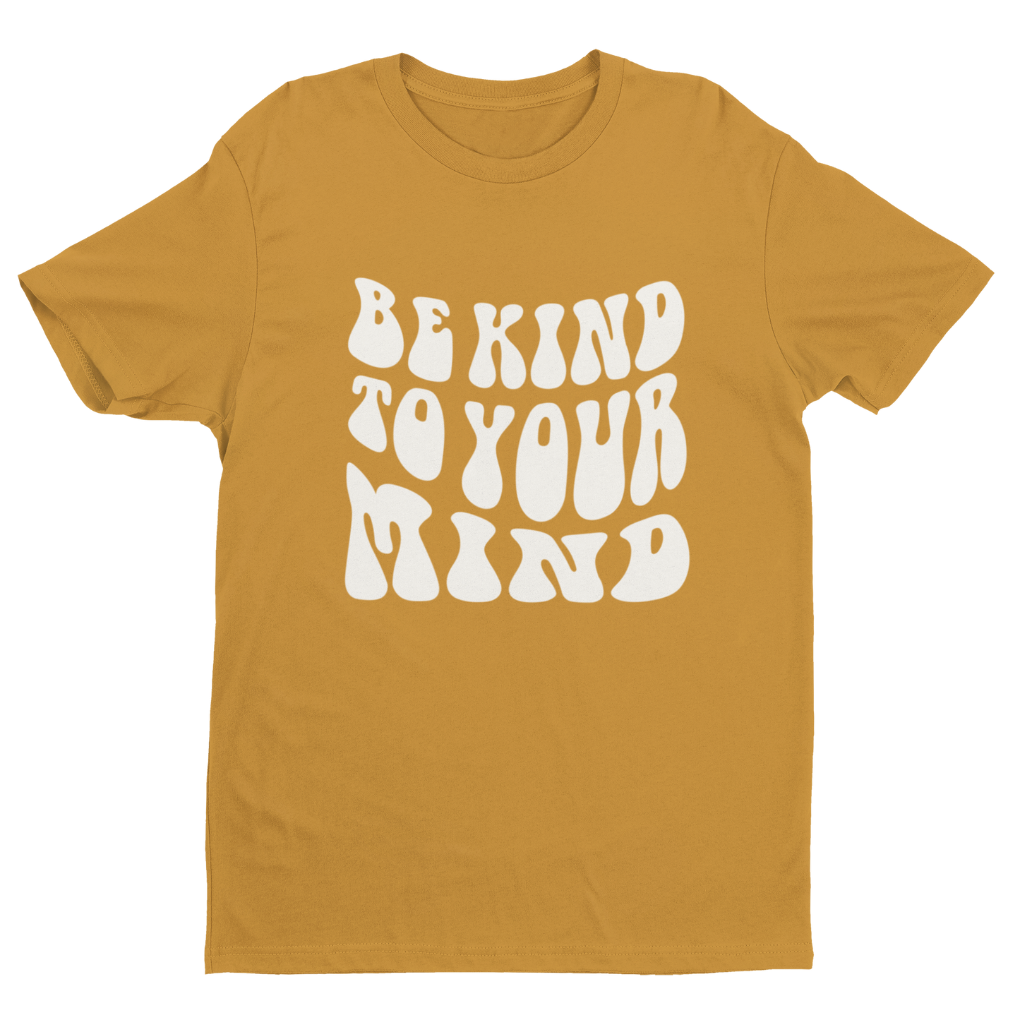 Be Kind To Your Mind