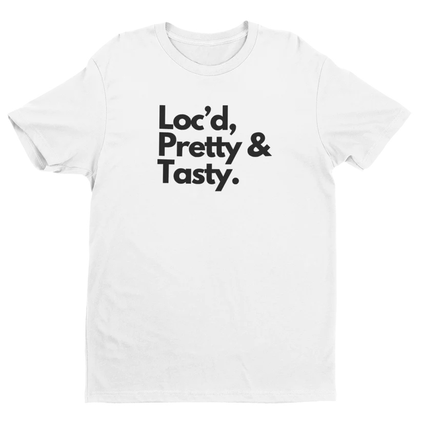 Loc'd, Pretty & Tasty