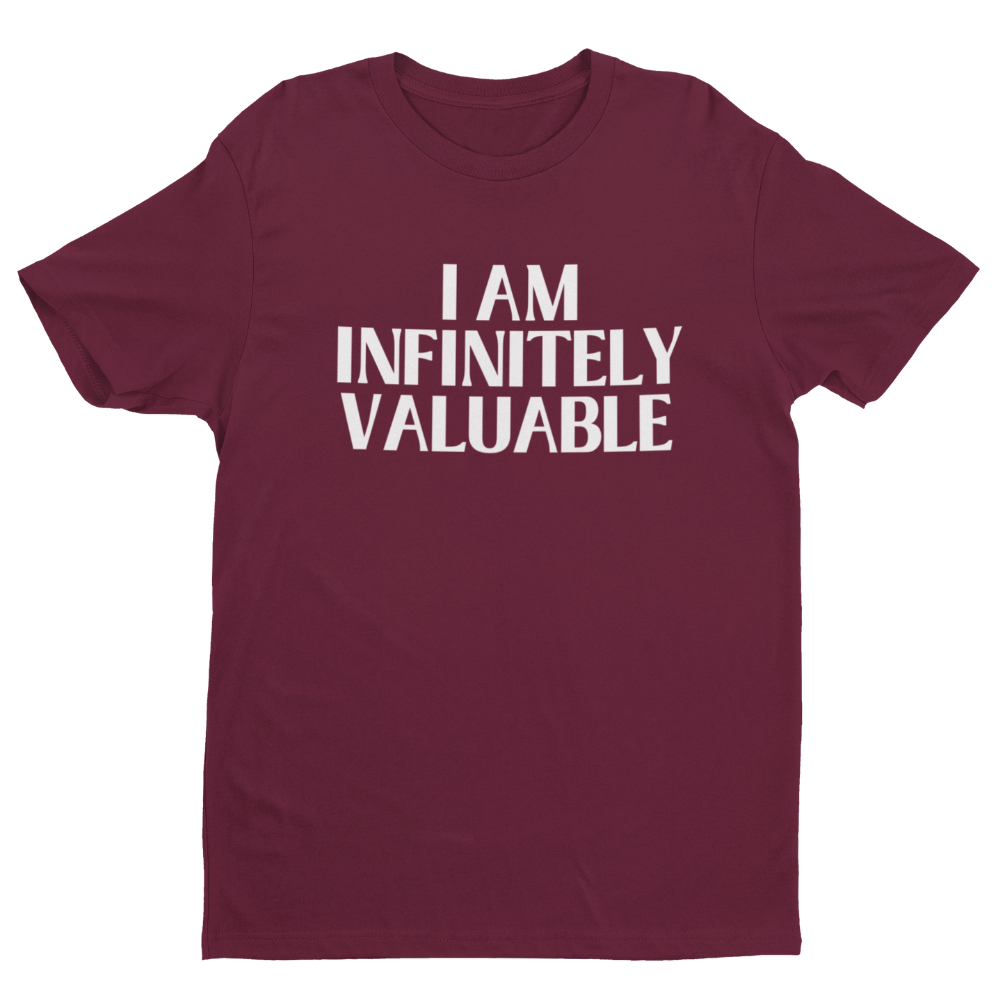 I Am Infinitely Valuable