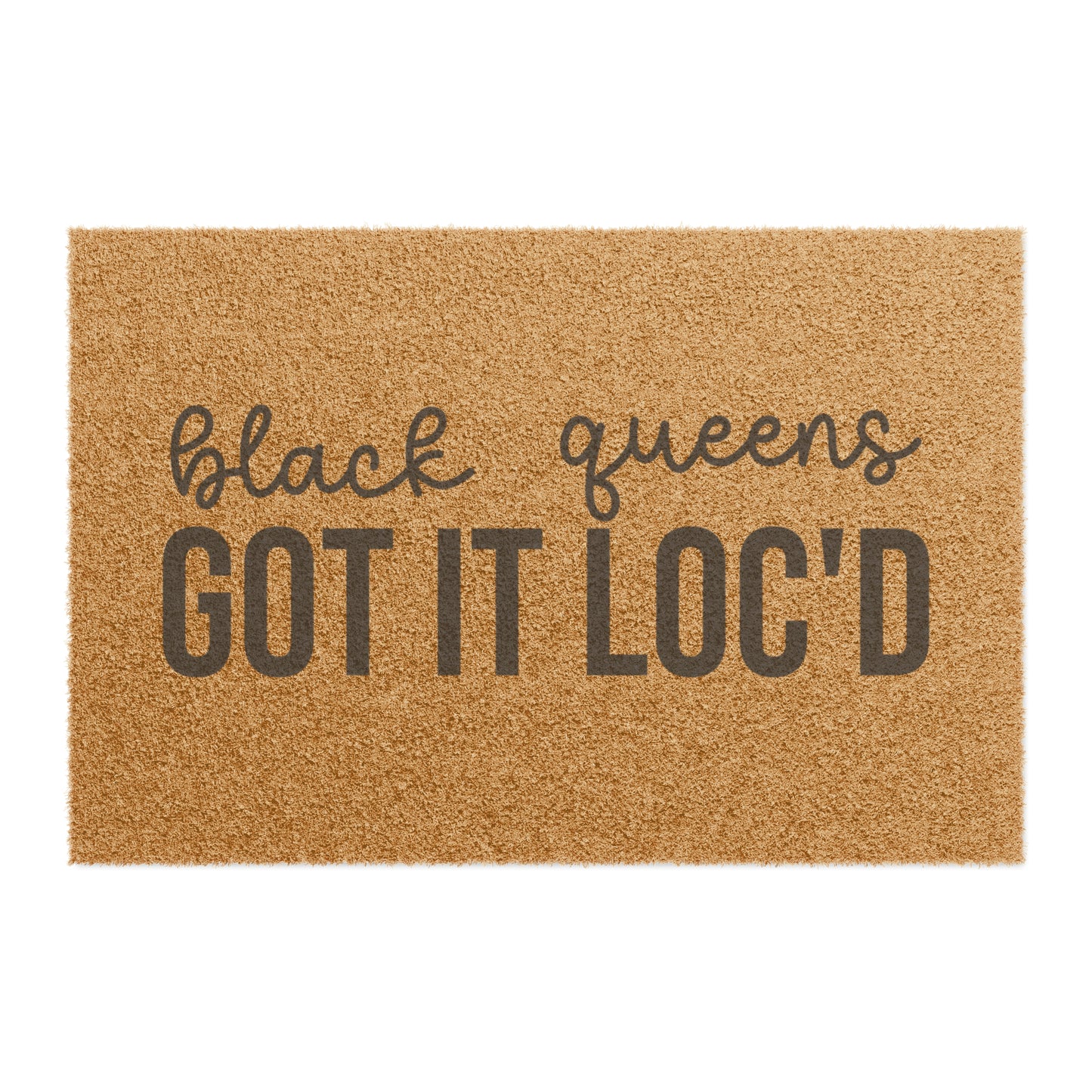 Black Queens Got It Loc'd Doormat