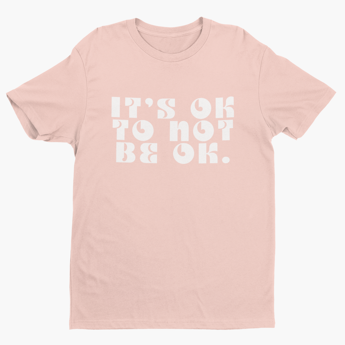 It's Ok To Not Be Ok!