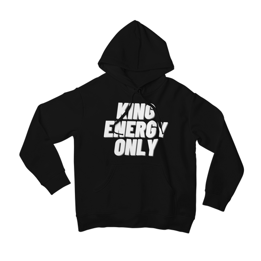 King Energy Only Hoodie