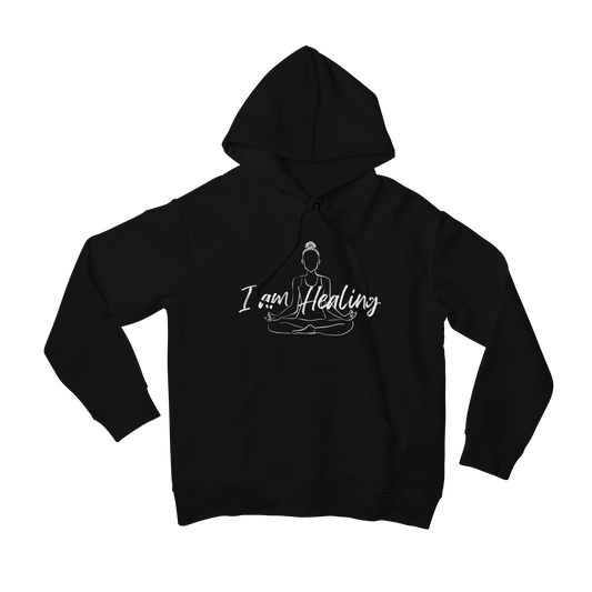 I Am Healing Hoodie